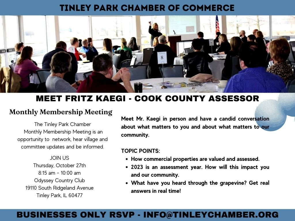 Tinley Park Chamber of Commerce meeting with Assessor October 27